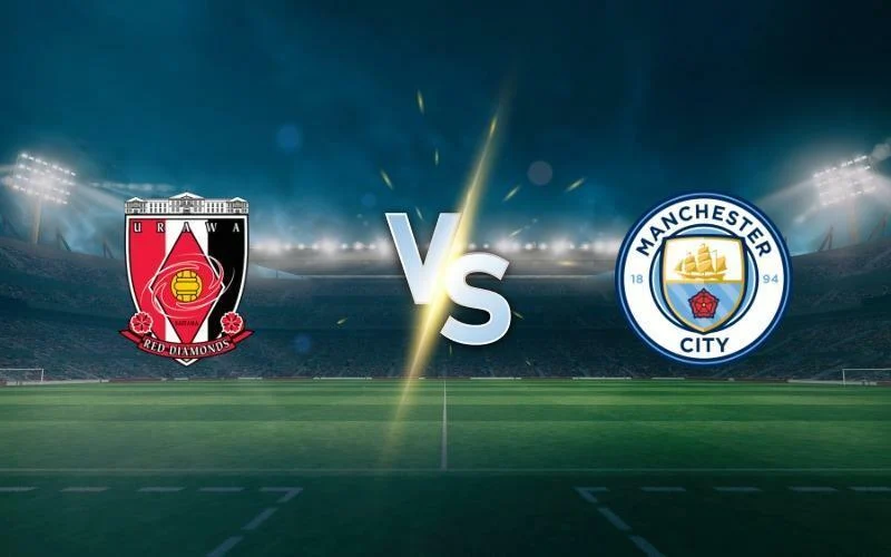 Nhận định bóng đá Man City vs Urawa Reds, 01h00 ngày 20/12 – FIFA Club World Cup